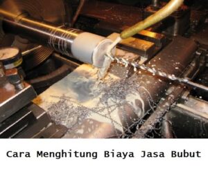 Read more about the article Cara Menghitung Biaya Jasa Bubut : Perhatikan Faktornya!