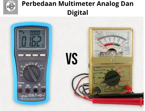 Perbedaan Multimeter Analog Dan Digital