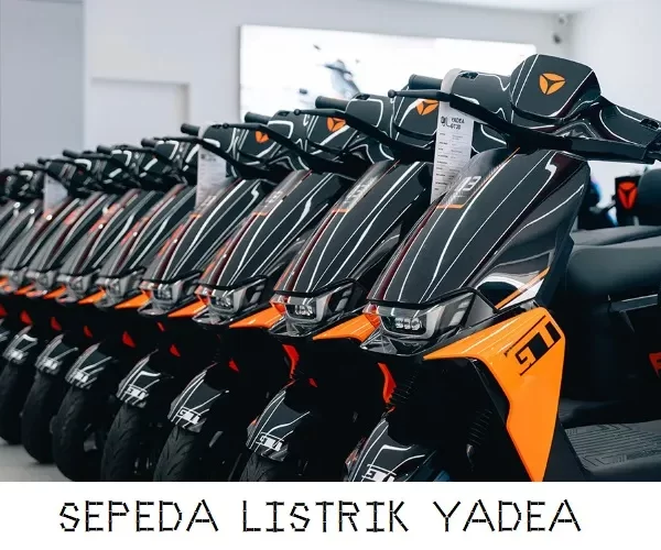 SEPEDA LISTRIK YADEA