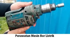 Read more about the article Cara Merawat dan Memperbaiki Mesin Bor Listrik Sendiri